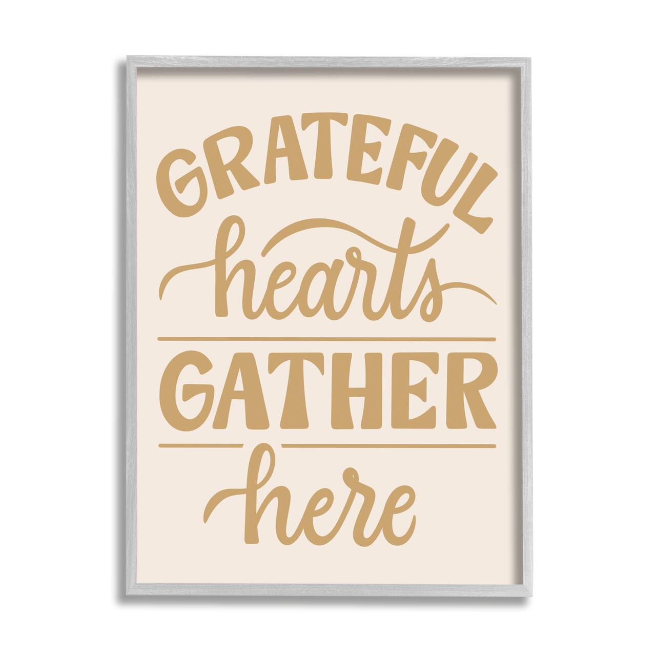 Stupell Industries Grateful Hearts Gather Here Phrase Framed Giclee Art